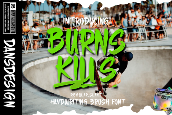 Burn Kills Display Font for Stronger Campaigns