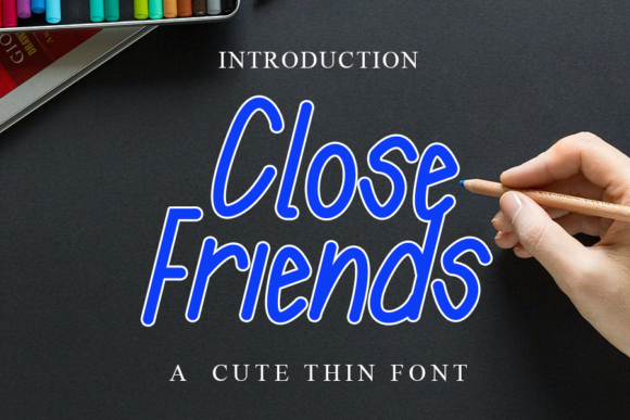 Close Friends Font Review: A Stylish Handwritten Display Type
