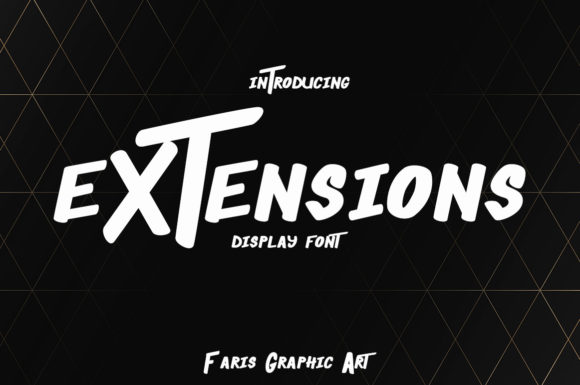 Extensions Font for Bold Display Typography