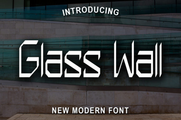 Glass Wall Font: A Geometric Display Typeface for Digital Design