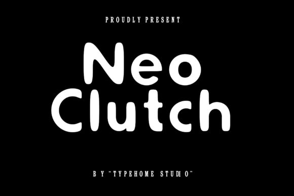 Neo Clutch Font for Small Business Branding and Design