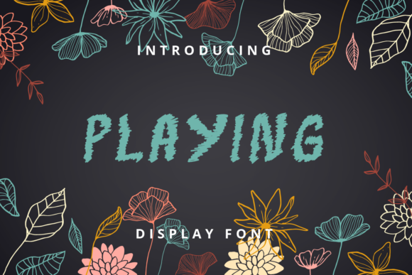 Playing Font Adds a Playful Touch to Web Typography